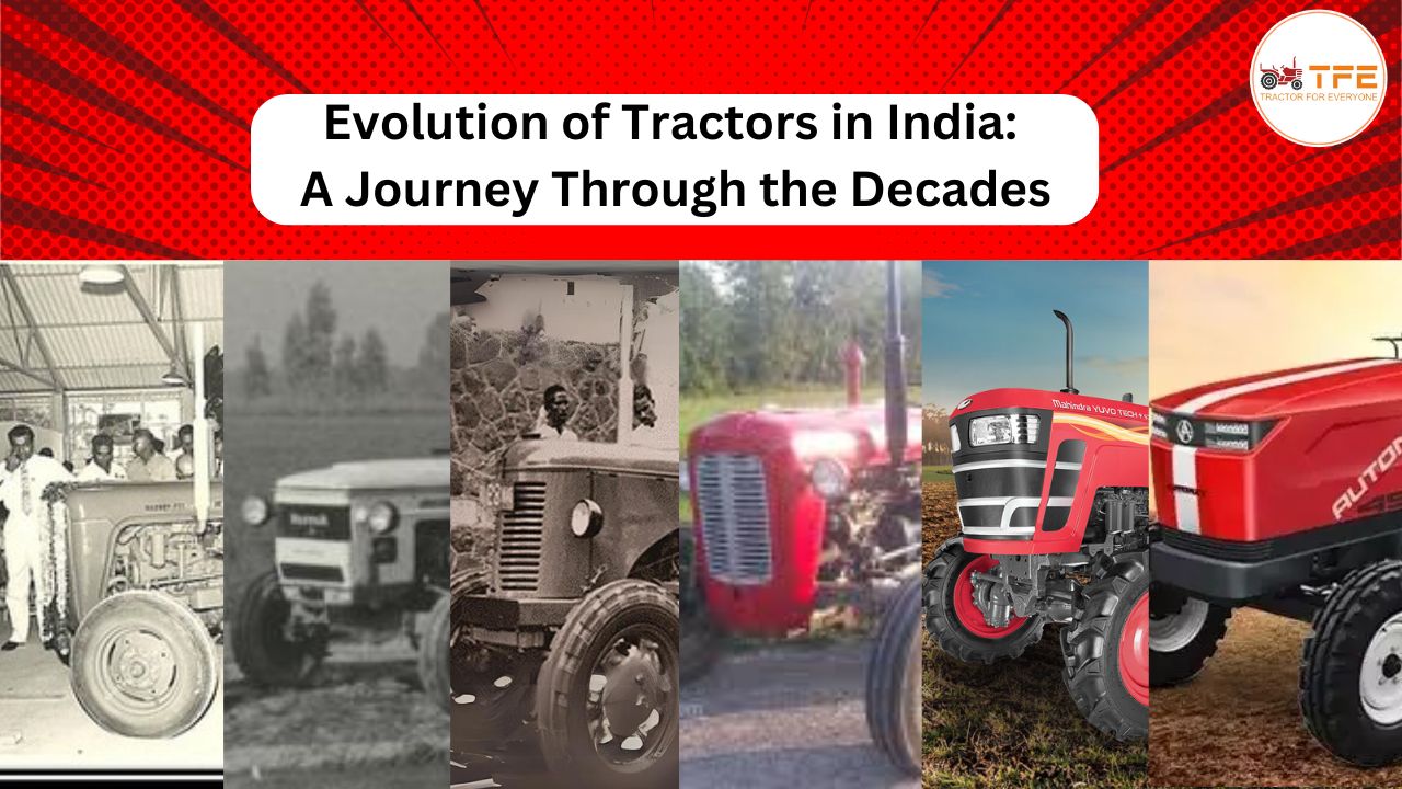 https://www.tractorforeveryone.com/uploads/blog/1719300600_Evolution_of_Tractors_in_India_A_Journey_Through_the_Decades.jpg