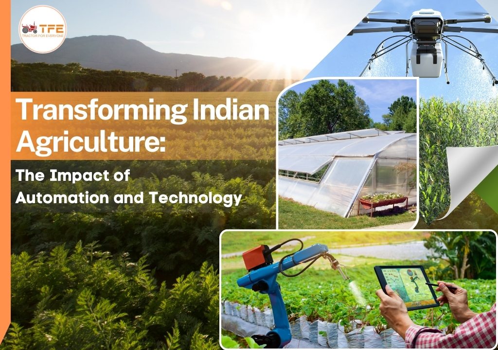 https://www.tractorforeveryone.com/uploads/blog/1736502911_Transforming_Indian_Agriculture_The_Impact_of_Automation_and_Technology.jpg