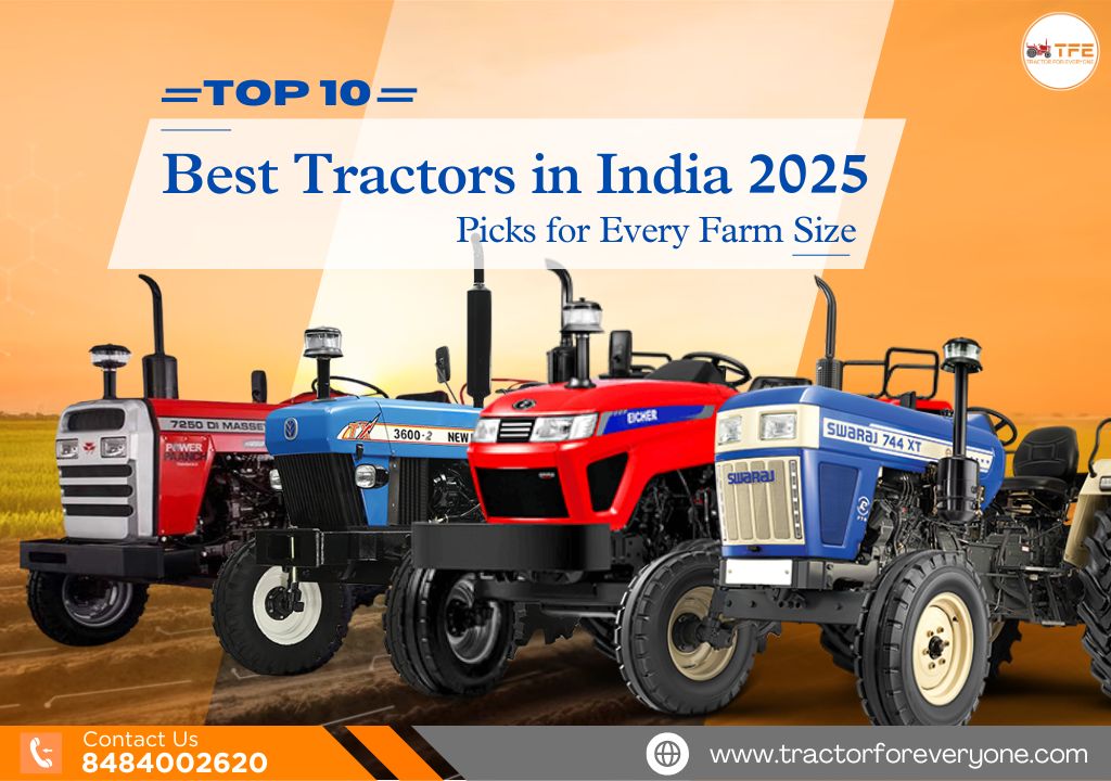 https://www.tractorforeveryone.com/uploads/blog/1748526248_Best_Tractors_in_India_2025_Top_10_Picks_for_Every_Farm_Size.jpg