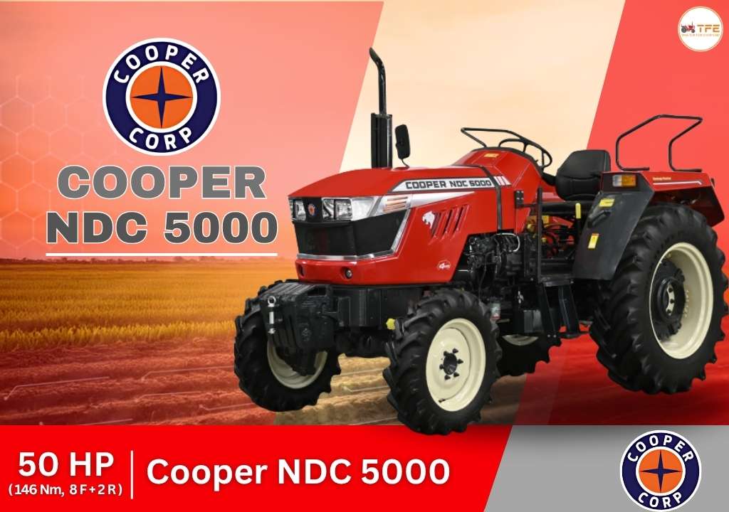 Cooper NDC 5000 Tractor: Features, Price, and Real Owner Experience in 2025