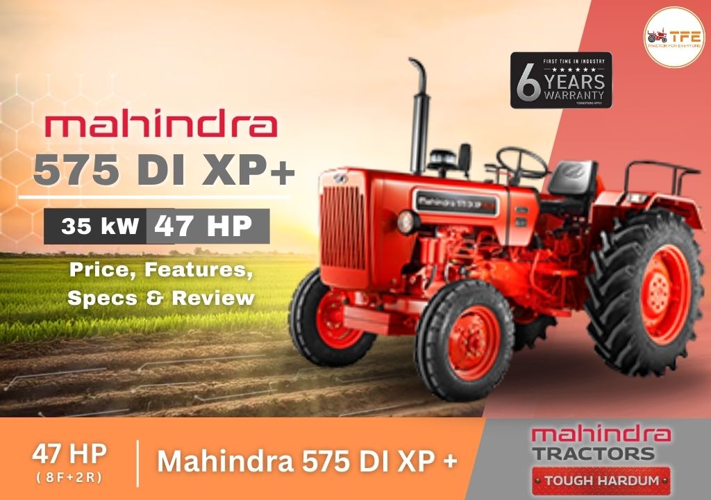 Mahindra 575 DI XP Plus: Price, Features, Specs & Review