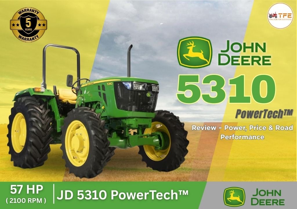 John Deere 5310 4WD Review – Power, Price & Road Performance