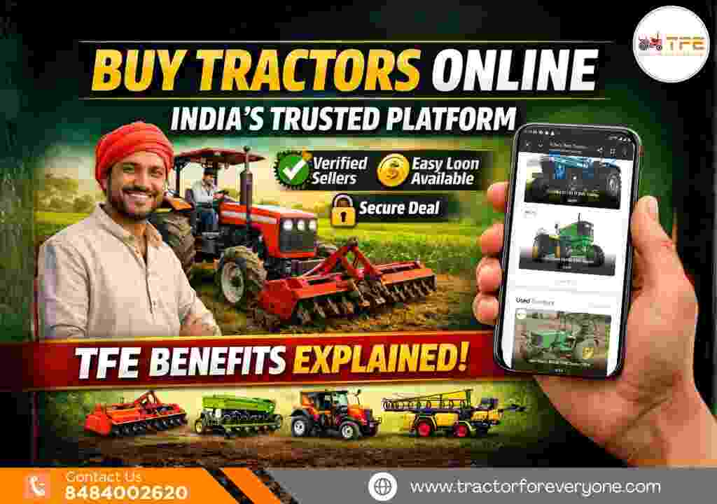 Buy Tractors & Farm Equipment Online India | TFE Benefits Explained