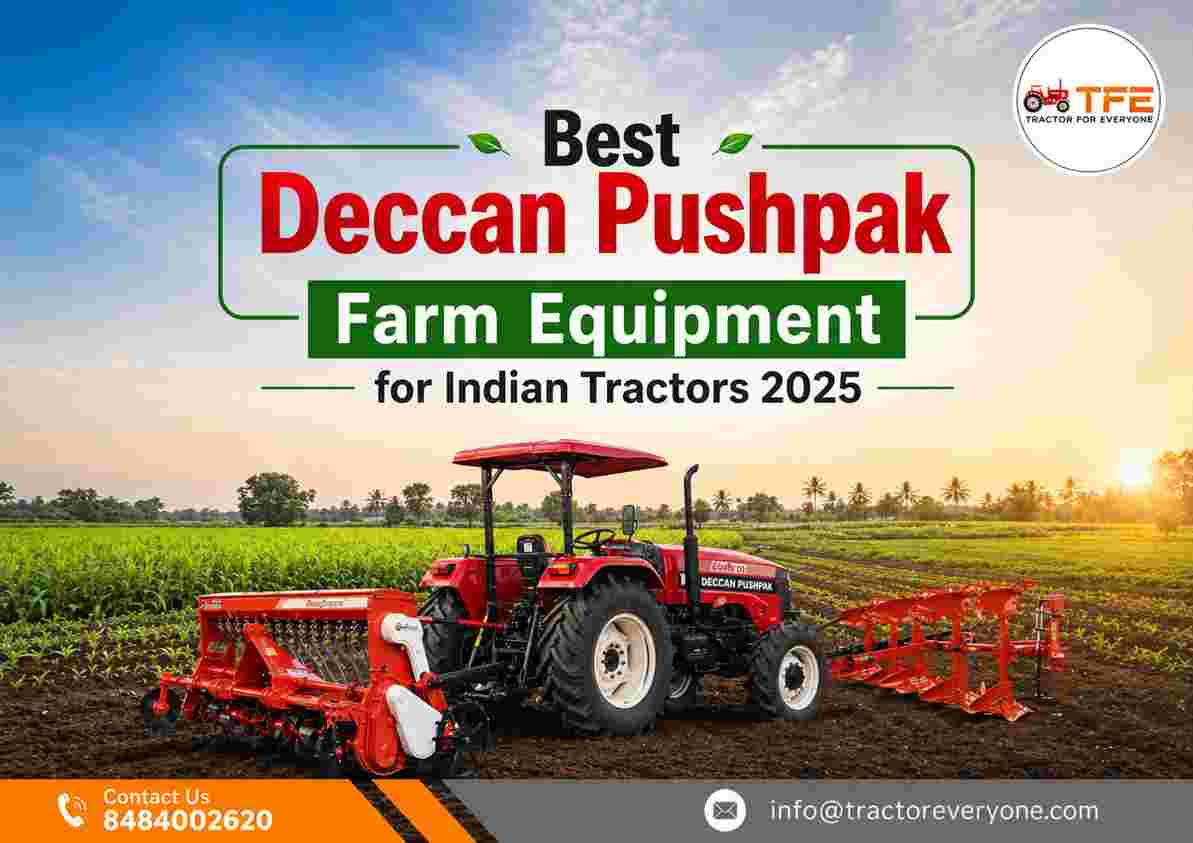 Best Deccan Pushpak Farm Equipment for Indian Tractors 2025