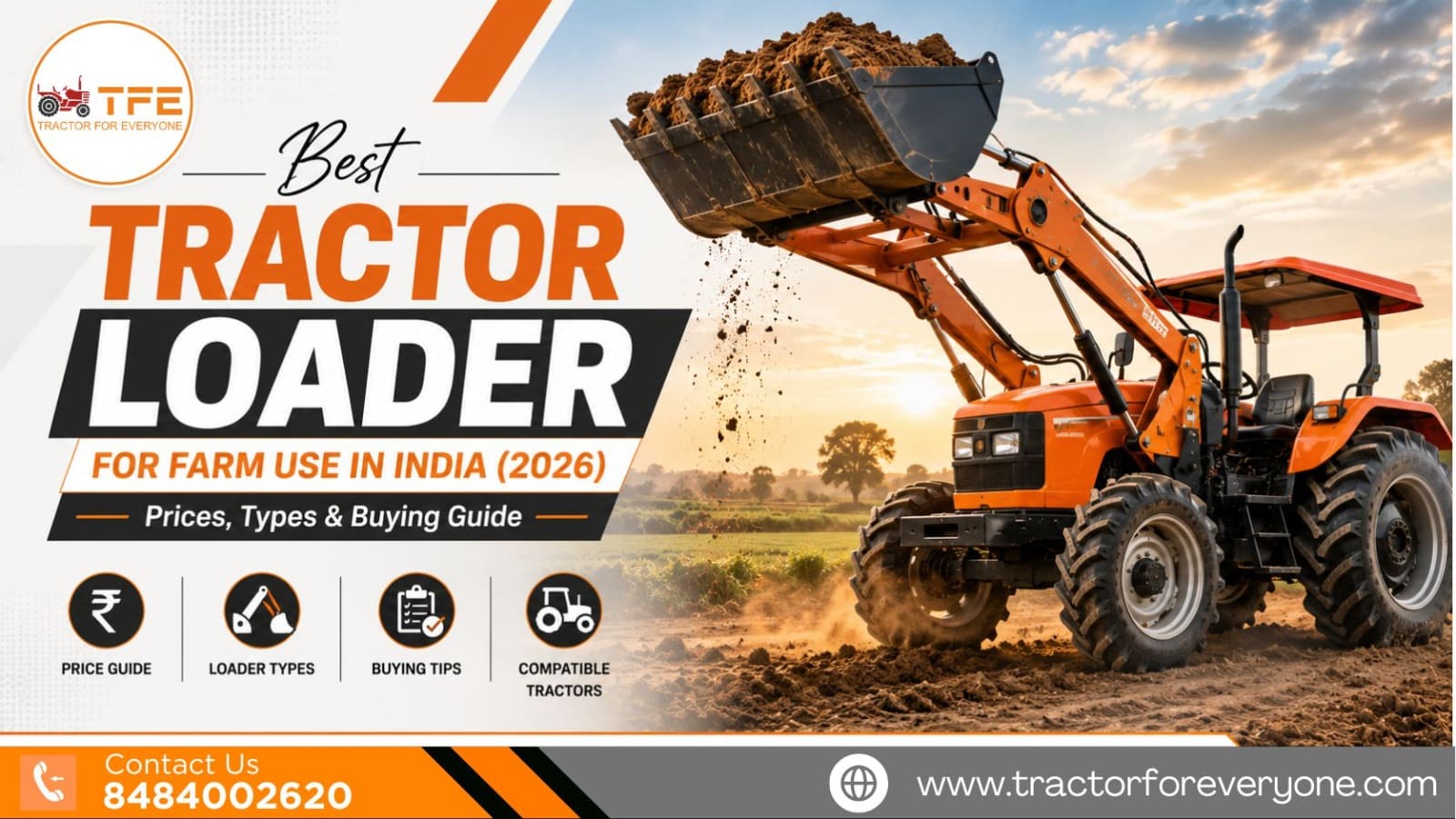 Best Tractor Loader for Farm Use in India (2026): Prices, Types & Buying Guide