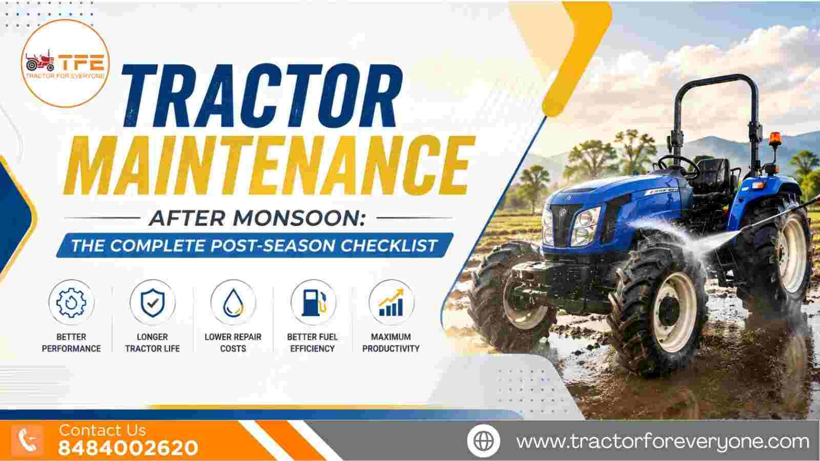 Tractor Maintenance After Monsoon: The Complete Post-Season Checklist