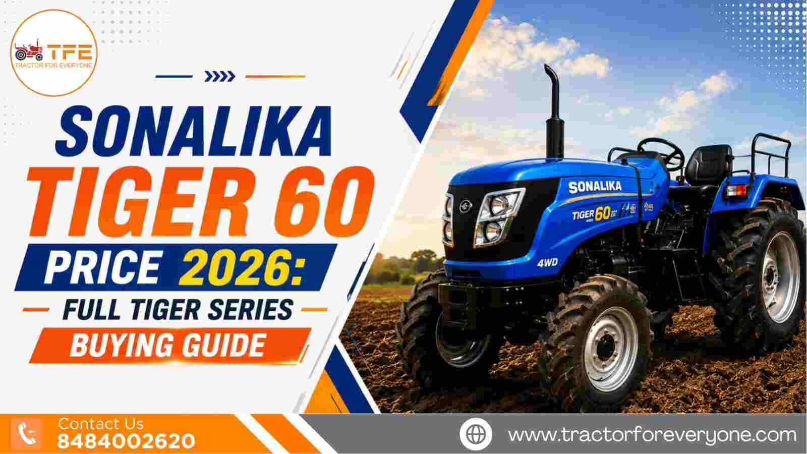 Sonalika Tiger 60 Price 2026: Full Tiger Series Buying Guide