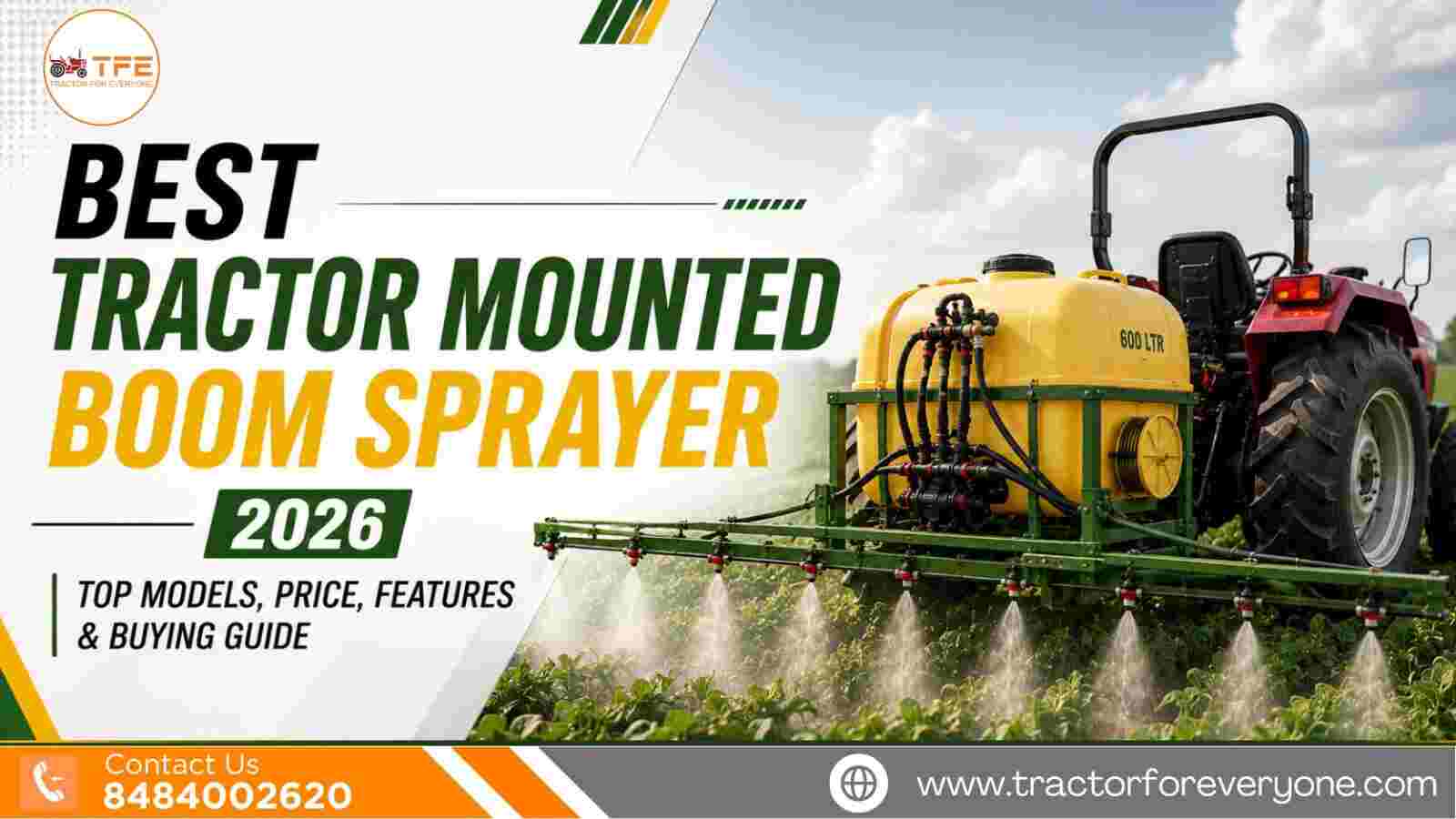 Best Tractor Mounted Boom Sprayer 2026: Top Models, Price, Features & Buying Guide