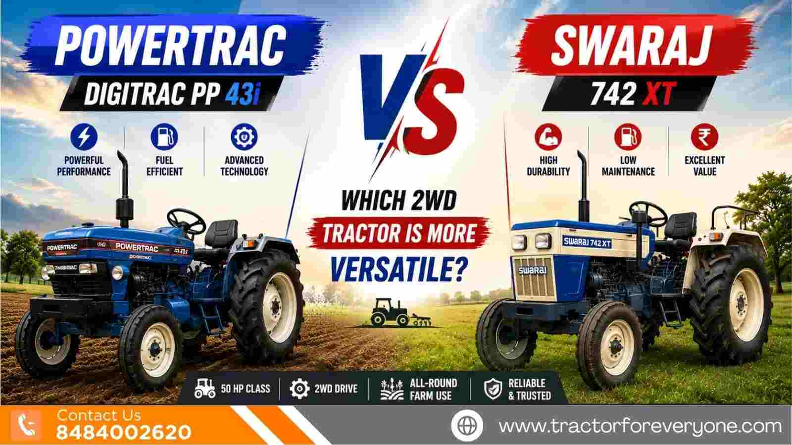 Powertrac Digitrac PP 43i vs Swaraj 742 XT: Which 2WD Tractor Is More Versatile?
