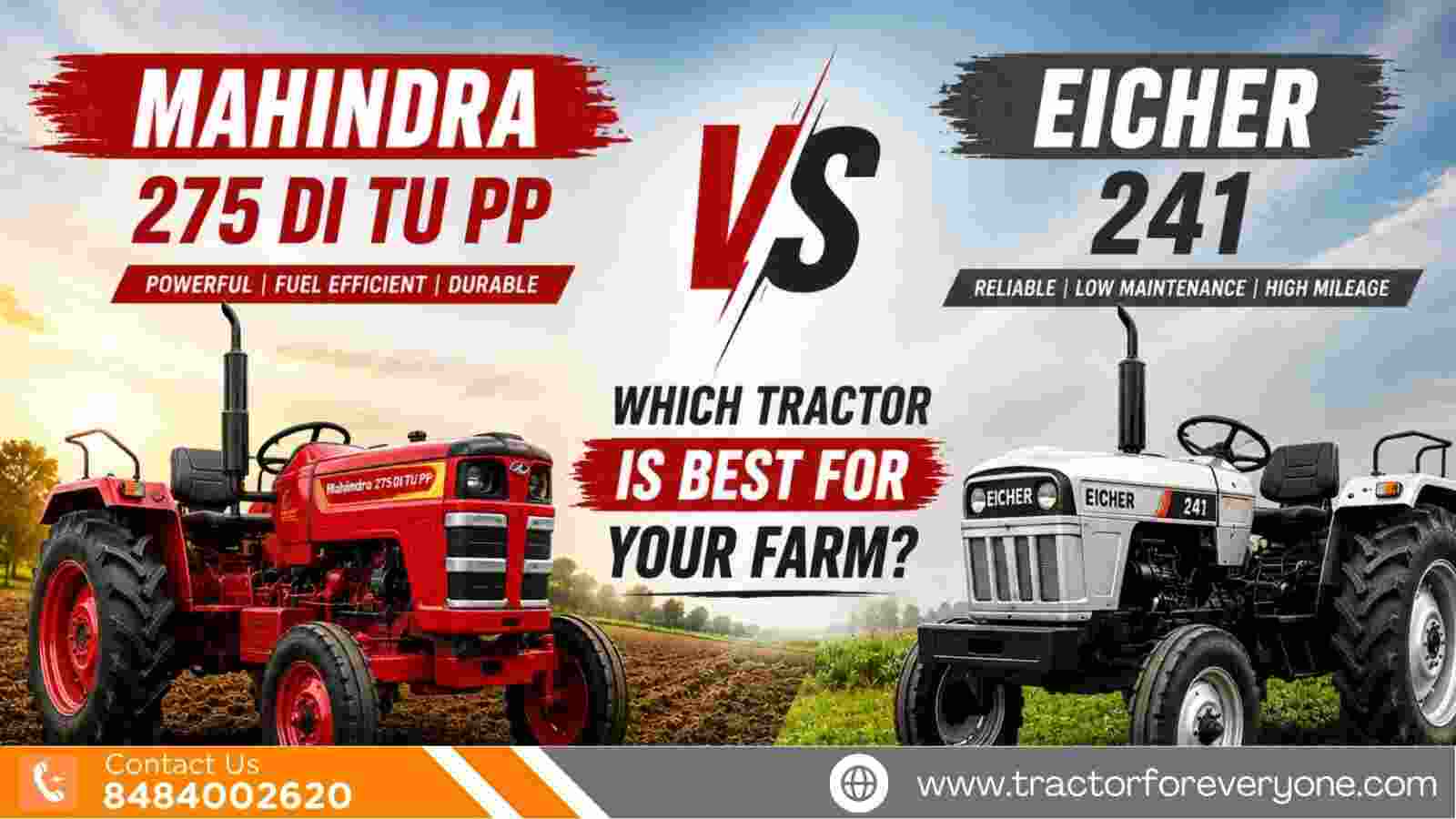 Mahindra 275 DI TU PP vs Eicher 241: Which Compact Tractor Is More Practical?