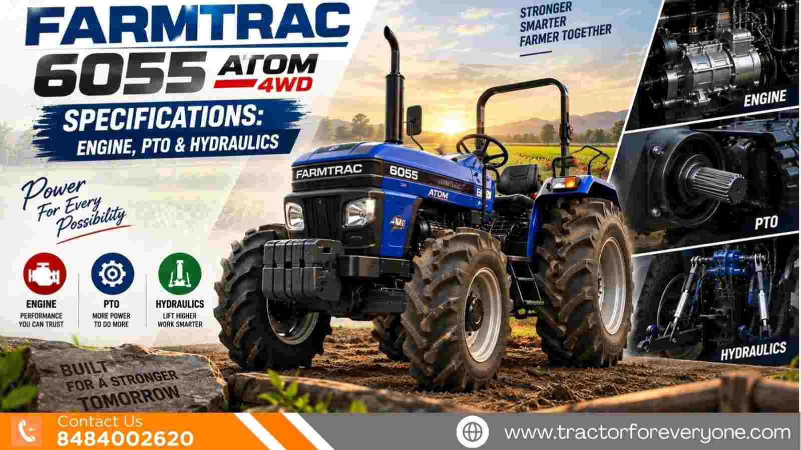 Farmtrac 6055 Atom 4WD Specifications: Engine, PTO & Hydraulics