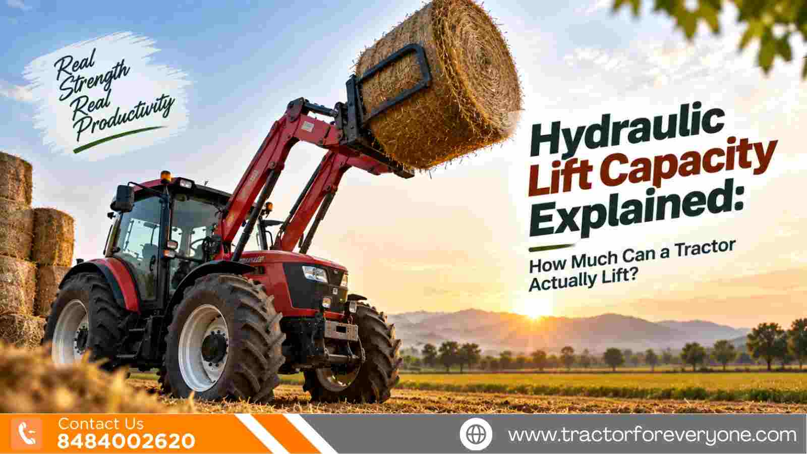 Hydraulic Lift Capacity Explained: How Much Can a Tractor Lift