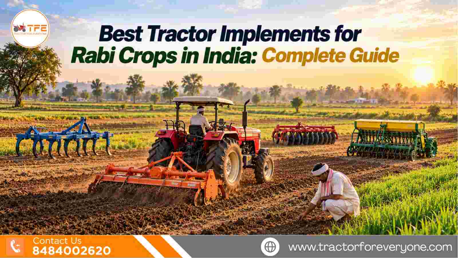 Best Tractor Implements for Rabi Crops in India: Complete Guide